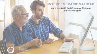Relaciones intergeneracionales para evitar el aislamiento social, la soledad y la brecha digital