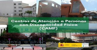 Centros de Atención a Personas con Discapacidad Física (CAMF) del IMSERSO