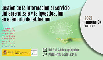 Gestión de la información al servicio del aprendizaje y la investigación en el ámbito del alzhéimer