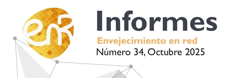 “Indicadores básicos 2025” del Laboratorio Envejecimiento en Red: un análisis demográfico, sanitario, económico y social