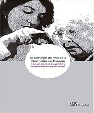 Libro: El Servicio de Ayuda a Domicilio en España