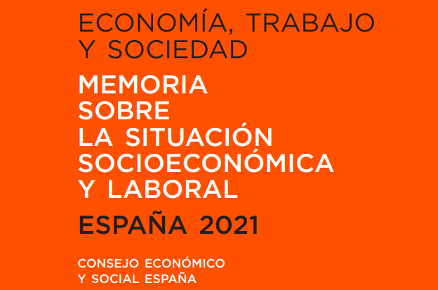 Memoria sobre la situación socioeconómica y laboral de España 2021