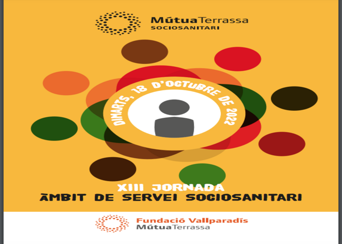 Fundación Vallparadís Mutua Terrassa celebran las XIII Jornada del Ámbito de Servicio Sociosanitario