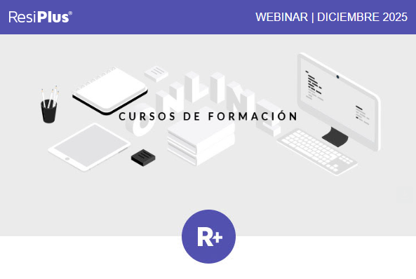 Webinar ResiPlus® - Cursos de Formación Online Diciembre