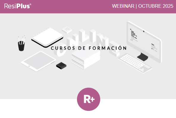 Webinar ResiPlus® - Cursos de Formación Online Octubre
