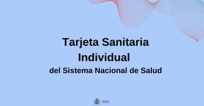 Tarjeta Sanitaria Individual (TSI) 