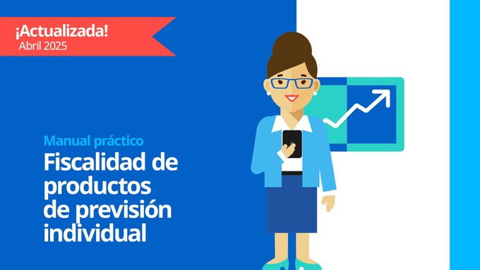 Manual práctico: claves fiscales de los productos de previsión individual