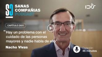 Ignacio Vivas reflexiona sobre el futuro de los cuidados para mayores en el podcast 'Sanas Compañías'