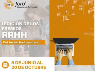 Nacen los I Premios RRHH del Sector Sociosanitario impulsados por el Foro Técnico de Formación