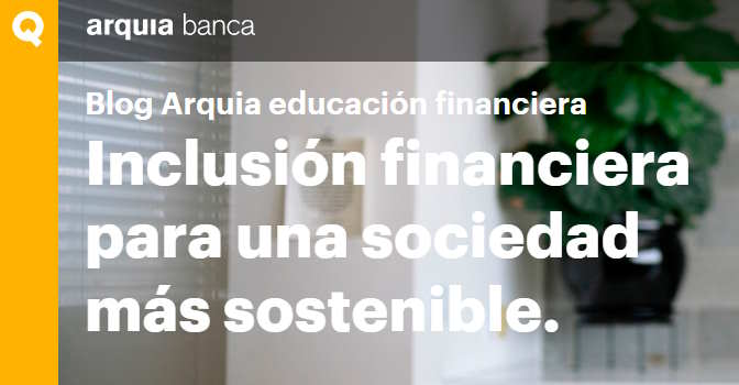 Educación financiera para personas mayores con el nuevo blog de Arquia Banca.