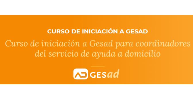 Curso de iniciación a Gesad abre plazo de inscripción para nueva edición online.
