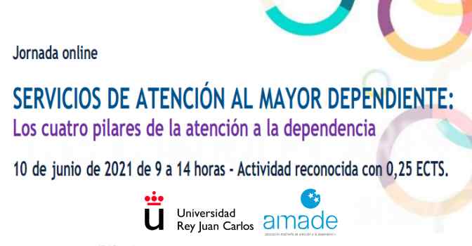 Abierta inscripción al webinar de Amade y Universidad Rey Juan Carlos sobre atención a la dependencia.