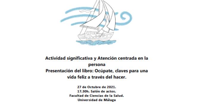 Libro de Atención Centrada en la Persona (ACP) y calidad de vida se presenta en la Universidad de Málaga.