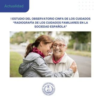 Cinfa y SEGG revelan el impacto de los cuidadores en España