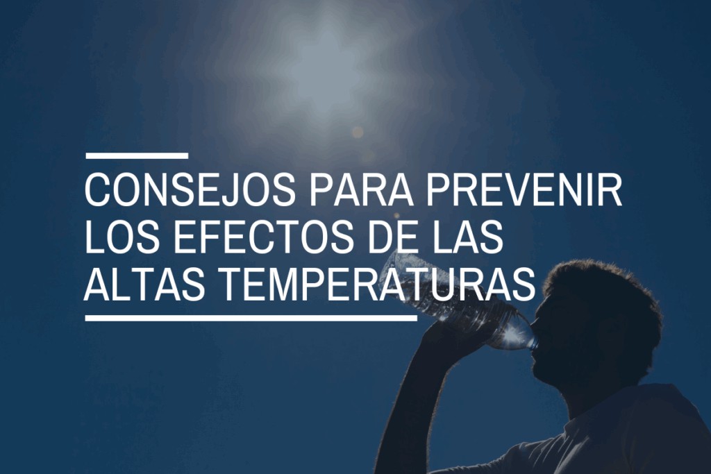 Gobierno lanza plan para proteger la salud ante altas temperaturas