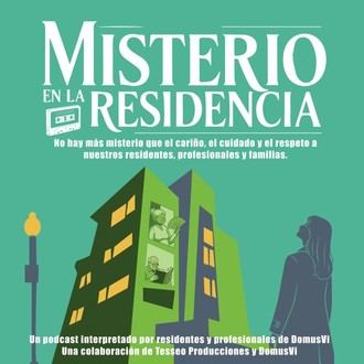 DomusVi presenta un podcast de ficción sobre la vida en residencias de mayores
