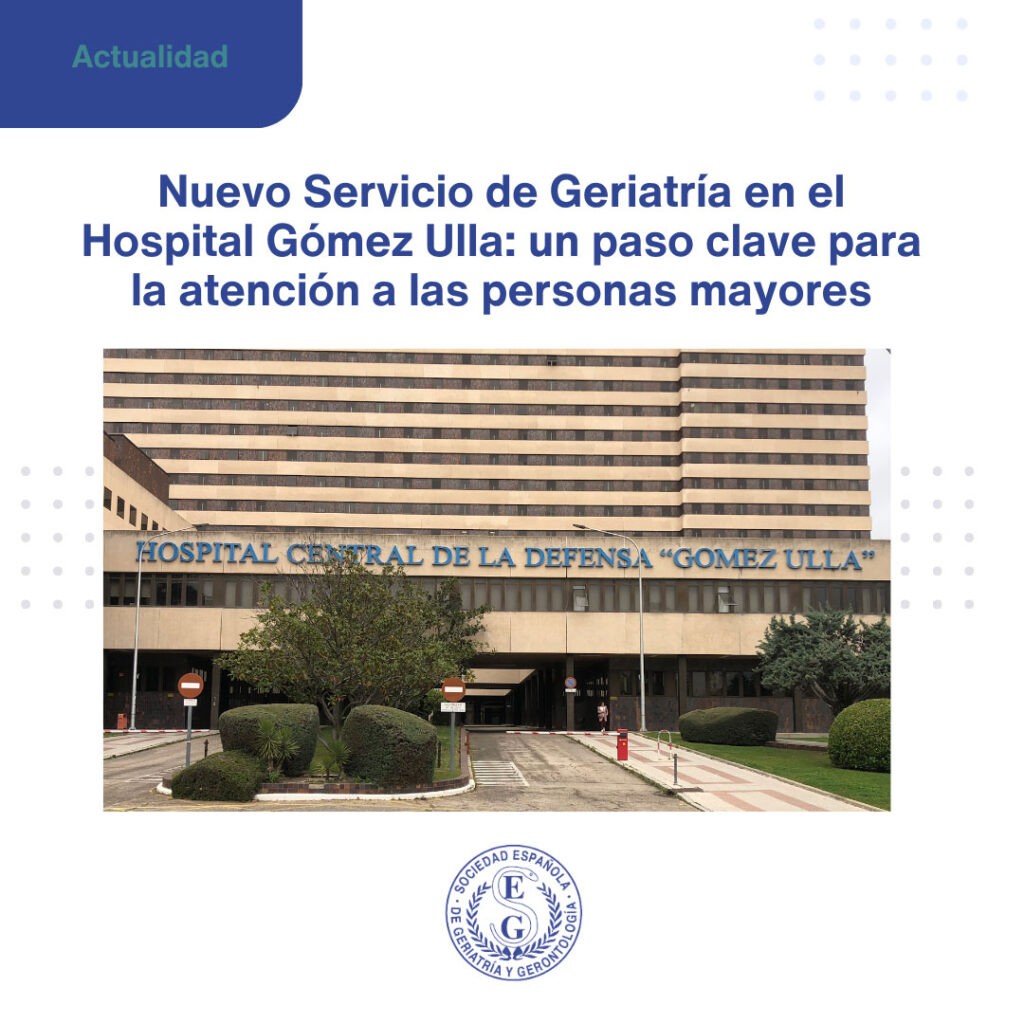El Hospital Gómez Ulla añade Geriatría y completa la red asistencial en Madrid