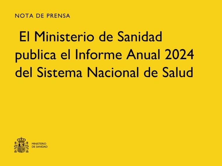 Sanidad presenta el Informe Anual 2024 del Sistema Nacional de Salud