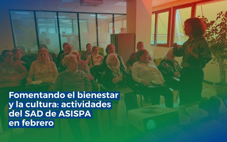 Actividades culturales y de bienestar para mayores en febrero por ASISPA