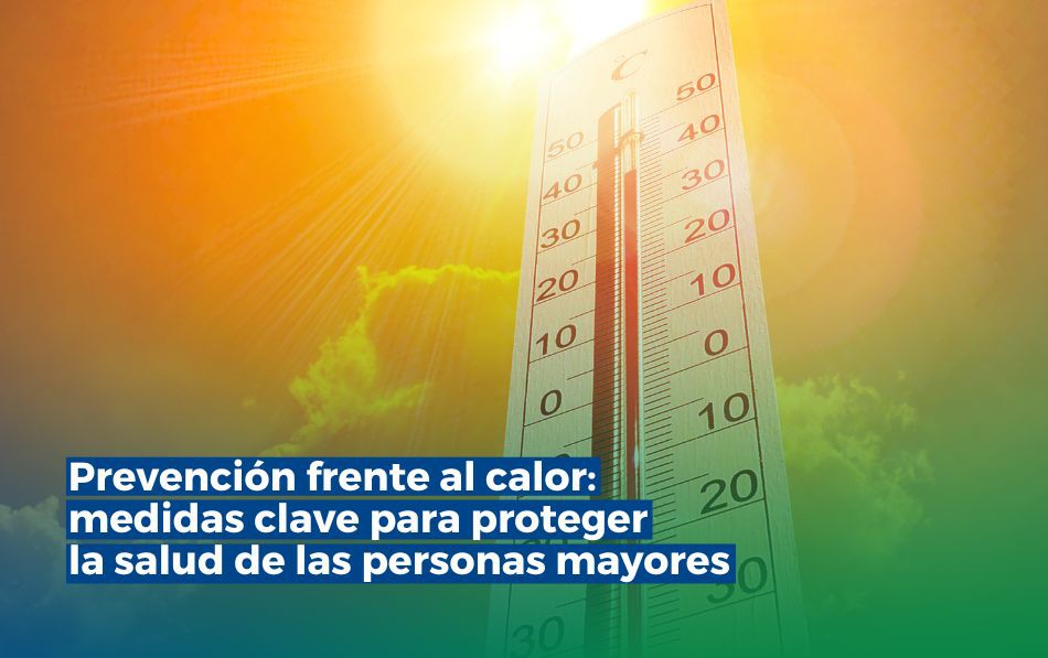 Consejos para protegerse del calor en verano, especialmente para mayores