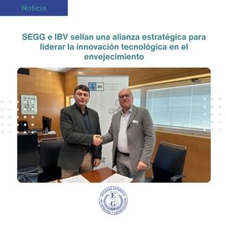 SEGG e IBV unen fuerzas para innovar en tecnología para el envejecimiento