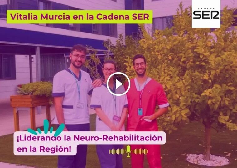 Vitalia Murcia revoluciona la neuro-rehabilitación en la región