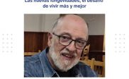 Desafíos y oportunidades en la nueva longevidad: vivir mejor después de los 70