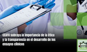 CEAFA destaca la ética y la transparencia en los ensayos clínicos en un reciente webinar titulado 'Cómo funciona un ensayo clínico: escucha las voces de su