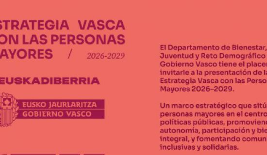 El Gobierno Vasco ha presentado en Tabakalera (Donostia) la Estrategia Vasca con las Personas Mayores 2026-2029, un plan integral orientado a promover el b