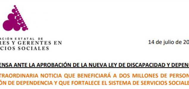 La Asociación de Directoras y Gerentes de Servicios Sociales ha calificado de extraordinaria la aprobación de la nueva Ley de Discapacidad y Dependencia. T