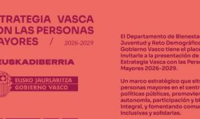 El Gobierno Vasco ha presentado en Tabakalera (Donostia) la Estrategia Vasca con las Personas Mayores 2026-2029, un plan integral orientado a promover el b