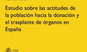 El 80,1% de los españoles está a favor de donar sus órganos tras fallecer, según un estudio de la Fundación Mutua Madrileña y la Organización Nacional de T